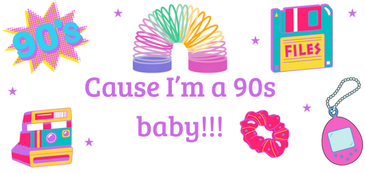 Cause I’m a 90s Baby UV DTF Decal Sheet | Retro 90s Nostalgia Transfer Decals