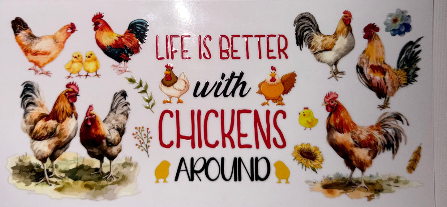 Life Is Better With Chickens Tumbler Wrap | Farmhouse Chicken UV DTF Wrap | Rooster Hen Design | Rustic Country Cup Wrap | 20oz Skinny
